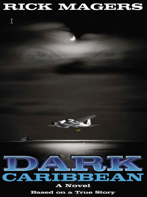 Title details for Dark Caribbean by Rick Magers - Available